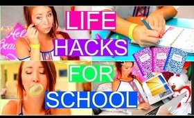 Life Hacks YOU NEED TO KNOW For School 2015