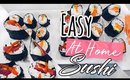 How to make: SUSHI ROLLS | 6 EASY STEPS | DIY SUSHI