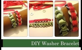 DIY Bracelet / How To Make A Washer Bracelet EASY