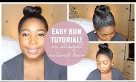 Easy Bun Tutorial on Straight Natural Hair! | Jessica Chanell