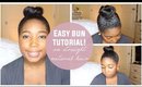 Easy Bun Tutorial on Straight Natural Hair! | Jessica Chanell