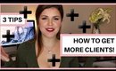 MUAs: STOP LOOSING CLIENTS! | Makeup Artistry Club