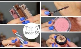 Top 5 Under $5: Summer Makeup | Bailey B.