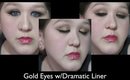 Request: Gold Eyes With Dramatic Liner