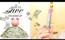 HOW TO SAVE MONEY ON MAKEUP ( 20 EASY MONEY SAVING TIPS! )