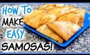 How to Make Samosas! QUICK AND EASY RECIPE