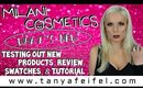 Milani Cosmetics | What's New | Trial, Review, Testing, Tutorial, | Tanya Feifel-Rhodes