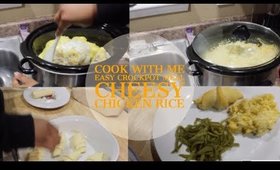 COOK WITH ME::CROCKPOT MEALS::CHEESY CHICKEN RICE