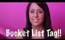 TAG: Top 10 - Bucket List