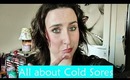 All About Cold Sores