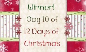 Winner - Day 10 of 12 Days of Christmas Giveaway