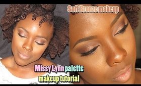 Missy Lynn palette soft bronze tutorial│Talk thru