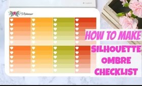 Silhouette Planner Stickers | HOW TO MAKE OMBRE CHECKLISTS