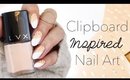 Nail Art Inspired By A DIY Clipboard | Westwing ♡