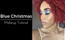 Blue Christmas Makeup Tutorial