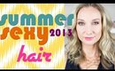 Summer Sexy 2013 Perfect Summer Hair Products VANITYROUGE