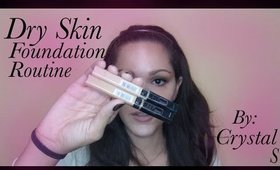 Dry Skin Foundation Routine