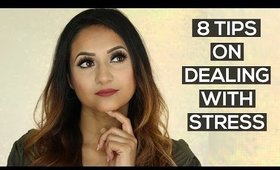 8 Tips on Dealing with Stress | Deep Beauty