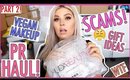 New Makeup Haul! 😍🔥 ...and SCAM CHAT!!  🗯 Part 2