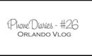 iPhone Diaries - Orlando Vlog