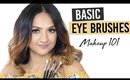 Makeup 101: Basic Eye Brushes