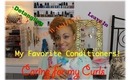 Caring for my Curls: Fav Conditioners (Co wash, Detangle & Lve ins)