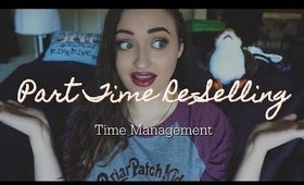 How to be a SUCCESSFUL Part Time Seller on Poshmark and Ebay | Lesson 1: Time Management