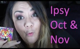 Ipsy Nov & Oct 2017