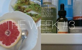 The Week #3 | Pamper Break & Cinema Date