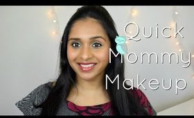 Quick and Easy Mommy Makeup - deepikamakeup