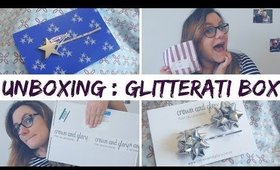 UNBOXING : GLITTERATI BOX │Calendrier de l'Avent