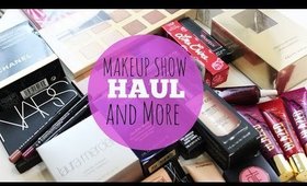 Makeup Show Haul + More