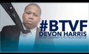 #BTVF - Devon Harris | From Grammy to Tech Start-Up