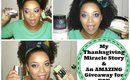 BE GRATEFUL GIVEAWAY & My Grateful Miracle Story