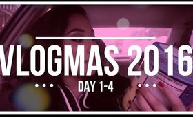 MY FIRST VLOGMAS  DAY 1-4