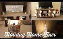 HOLIDAY HOME TOUR | 12 DAYS OF VLOGMAS | DAY 3
