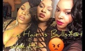 This Hair Is Bulls$@t | Panse Hair
