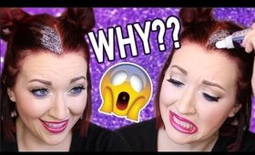 GLITTER ROOTS TREND GONE WRONG- Why is this a thing??