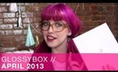 April 2013 Glossybox