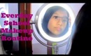 My Everyday School Makeup Routine