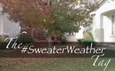 The Sweater Weather Tag