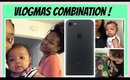 VLOGMAS A COMBINATION OF DAYS ! 11-13!