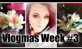 VLOGMAS: Week #3 (Dec 13 - Dec 19)