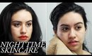 Nighttime Skincare Routine | Get Unready With Me