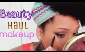 Beauty Haul Makeup Look (Requested)