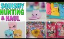 SQUISHY HUNTING VLOG AND HAUL! TOYS R US SQUISHIES TOYS AND MORE!