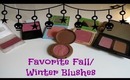 Favorite blushes for Fall/Winter!!!