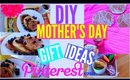 DIY Mother's Day Gift IDEAS! ♡ Pinterest Inspired
