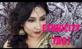TAG | Ethnicity Tag || Makeup With Raji