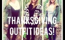 Thanksgiving Outfit Ideas - 2013